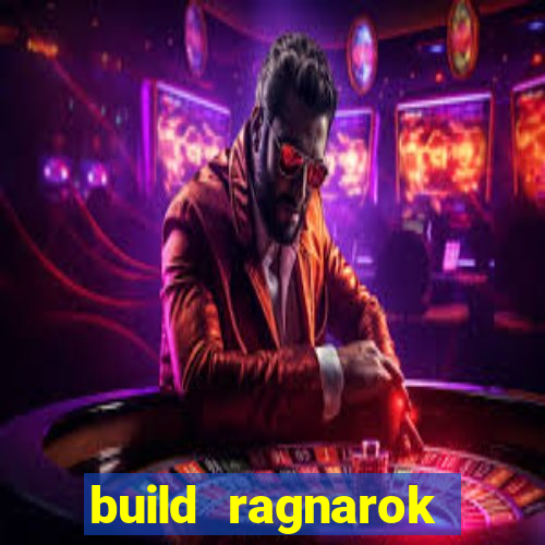 build ragnarok history reborn shadow